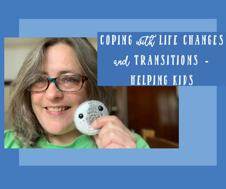 Coping With Life Changes And Transitions Helping Kids coping-with-life-changes-and-transitions-helping-kids